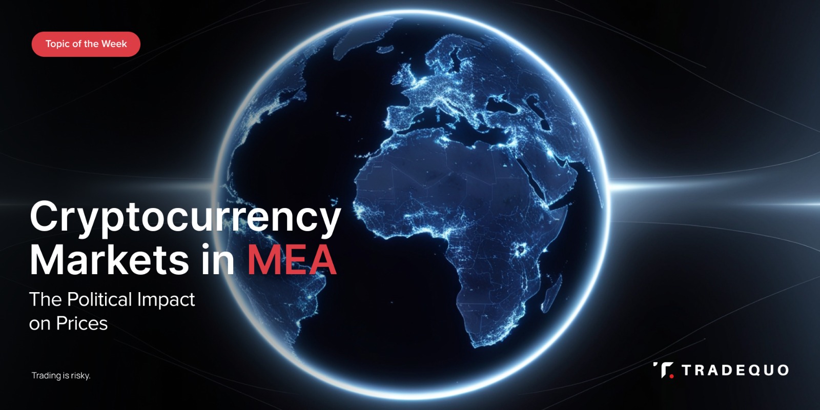 Cryptocurrency Markets in MEA: The Political Impact on Prices